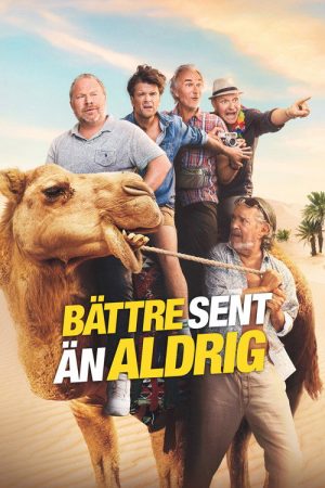 Bättre sent än aldrig (2023) poster