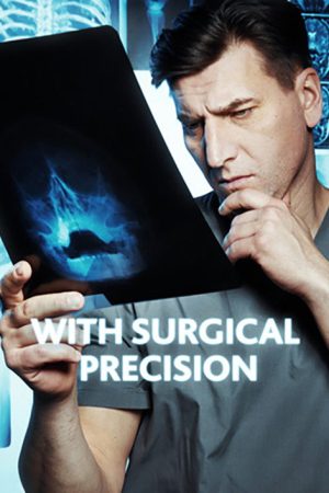 With Surgical Precision (2021) poster