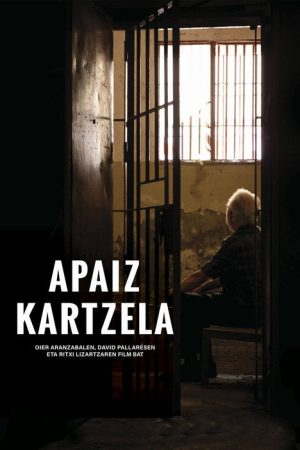 Apaiz kartzela (2021) poster