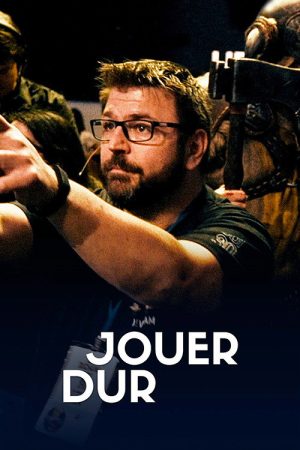 Jouer dur (2017) poster