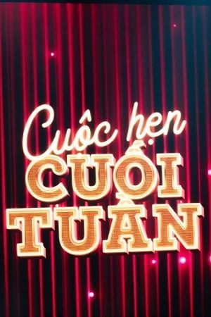 Cuộc Hẹn Cuối Tuần (2021) poster