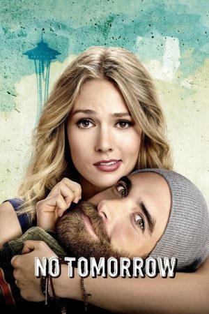 No Tomorrow (2016) poster