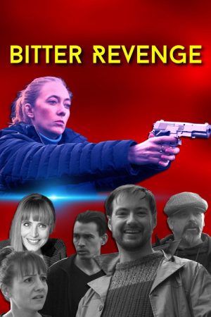 Bitter Revenge (2025) poster