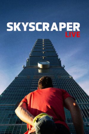 Skyscraper Live (2026) — Cast, Story & Where to Watch | MovieLinkBD poster