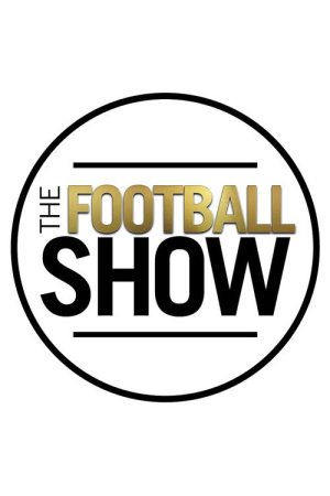 The Football Show (2018) poster