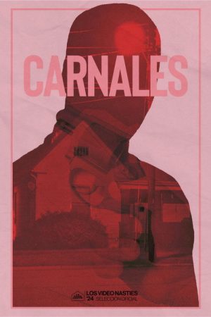 Carnales (2024) poster