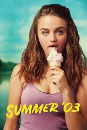 Summer ’03 (2018) poster