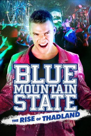 Blue Mountain State: The Rise of Thadland (2016) poster