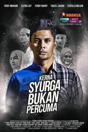 Kerna Syurga Bukan Percuma (2017) poster