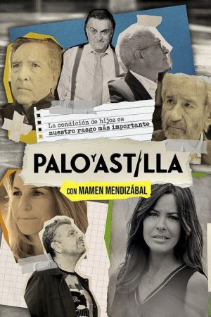 Palo y Astilla (2021) poster