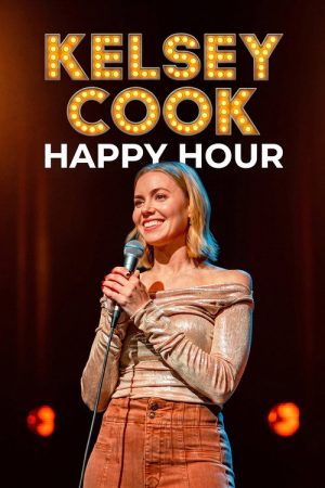 Kelsey Cook: Happy Hour (2026) poster