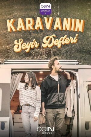 Karavanın Seyir Defteri (2021) poster