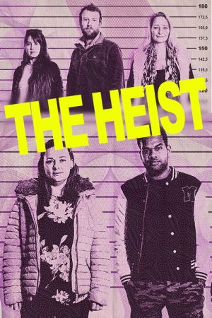 The Heist (2018) poster