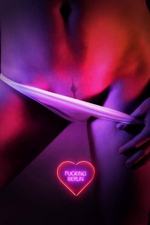 Fucking Berlin (2016) poster