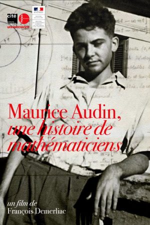 Maurice Audin, a story of mathematicians (2018) poster