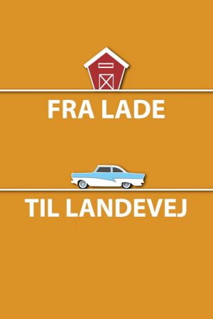 Fra Lade til Landevej (2020) poster