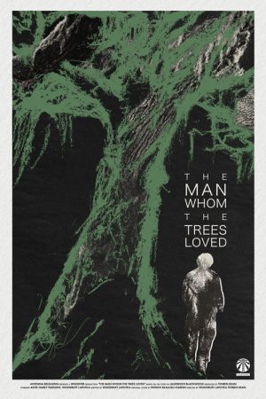 The Man Whom the Trees Loved (2026) poster