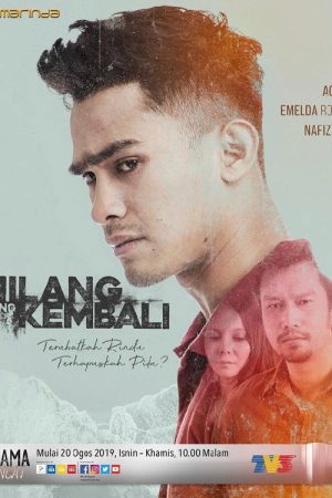 Hilang Yang Kembali (2019) poster