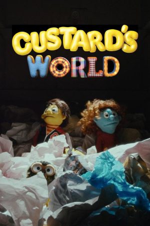 Custard’s World: Mission Control Kids (2018) poster