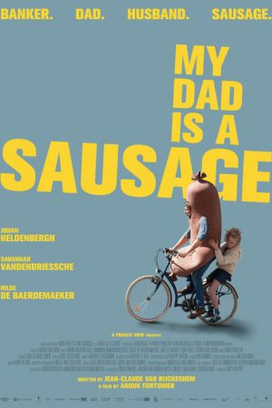 My Dad Is a Sausage (2021) poster