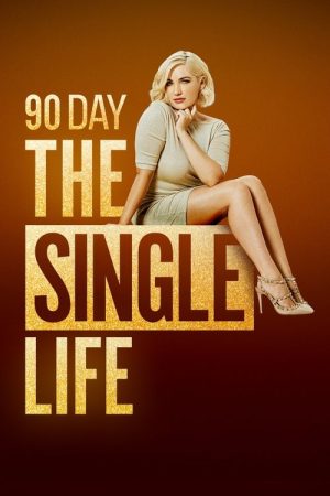 90 Day: The Single Life (2021) poster