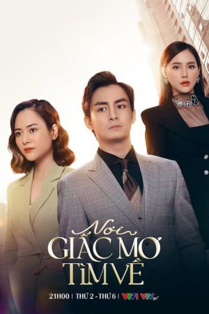 Nơi giấc mơ tìm về (2023) poster