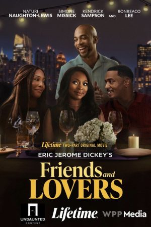 Eric Jerome Dickey’s Friends and Lovers Part II (2025) poster