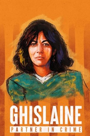 Ghislaine – Partner in Crime (2022) poster