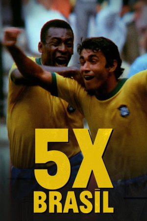 5x Brasil (2022) poster