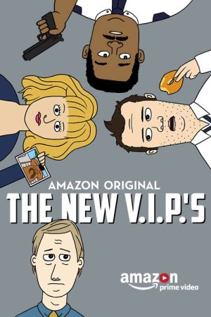 The New V.I.P.’s (2017) poster