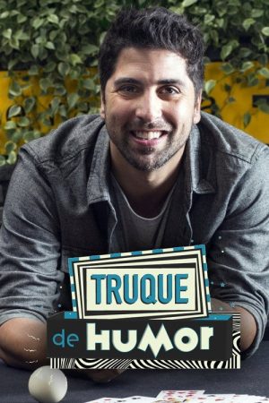 Truque de Humor (2017) poster