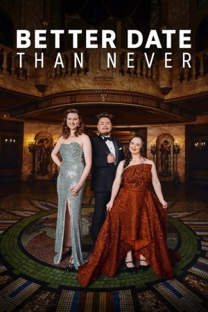 Better Date Than Never (2023) poster