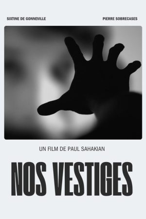 Nos Vestiges (2024) poster