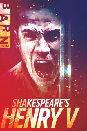 Shakespeare’s Henry V: Live from The Barn Theatre (2020) poster