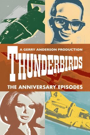 Thunderbirds: The Anniversary Episodes (2020) poster