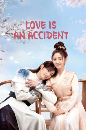 Love Is An Accident (2023) poster