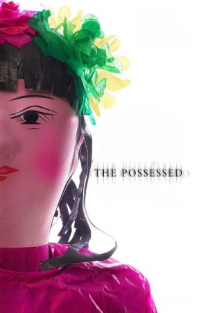 The Possessed (2016) poster