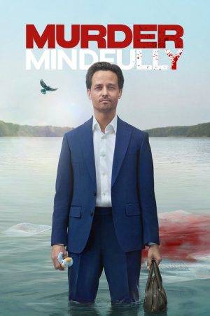 Murder Mindfully (2024) poster