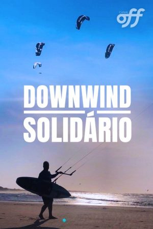 Downwind Solidário (2020) poster