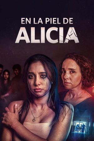 En la piel de Alicia (2019) poster