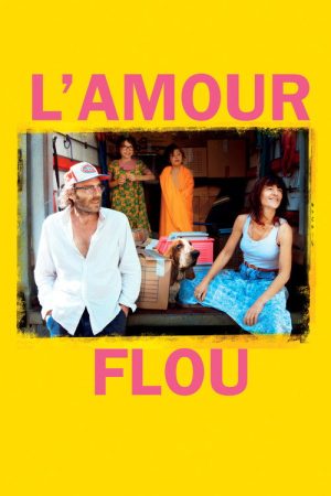 L’Amour flou (2018) poster
