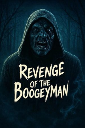 Revenge of the Boogeyman (2025) poster