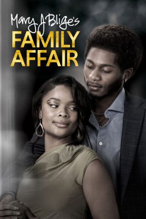 Mary J. Blige’s Family Affair (2025) poster
