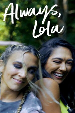 Always, Lola (2022) poster