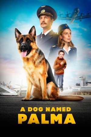 A Dog Named Palma (2021) poster