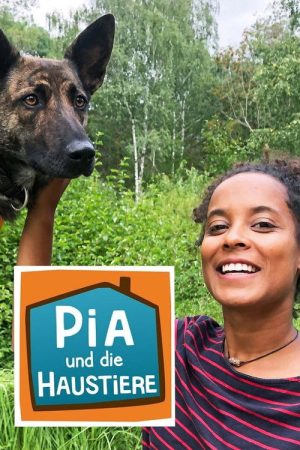 Pia und die Haustiere (2021) poster