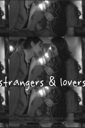 Strangers & Lovers (2019) poster