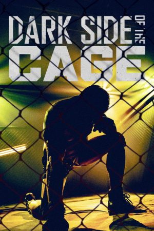Dark Side of the Cage (2025) poster