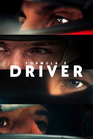 Formula E: DRIVER (2025) poster