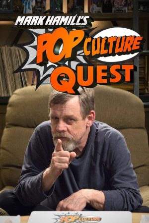 Mark Hamill’s Pop Culture Quest (2016) poster
